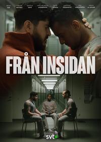 From the Inside (Fran Insidan)