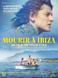 Mourir a Ibiza (un film en trois etes) 