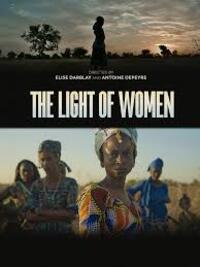 The Light of Women (La lumiere des femmes)